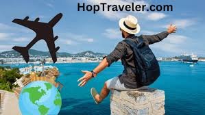 HopTraveler.com: Your Ultimate Guide to Exploring the World